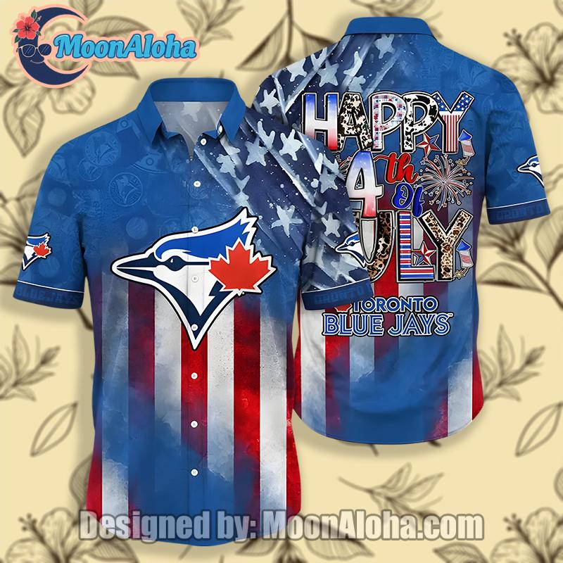 Toronto Blue Jays Happy 4Th Of July Blue Funny Hawaiian Shirt